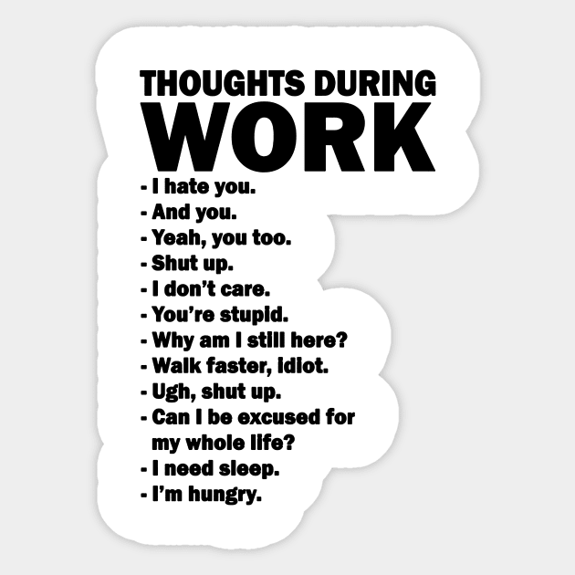 Thoughts During Work Funny Sticker by HillerArt